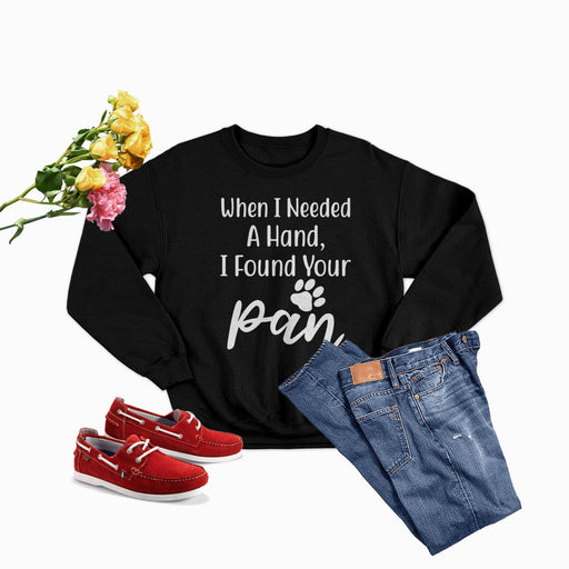 When I Needed A Hand Sweat Shirt
