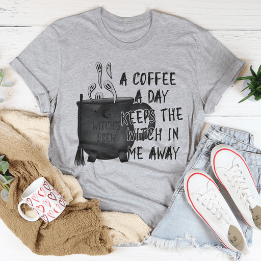 A Coffee A Day Keeps The Witch In Me Away Tee
