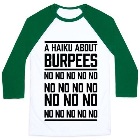 Virgin Teez  Baseball Tee Unisex Classic Baseball Tee / x-small / White/Dark Green A HAIKU ABOUT BURPEES UNISEX CLASSIC BASEBALL TEE
