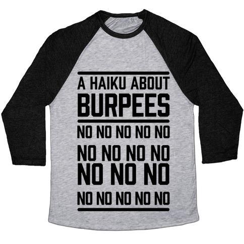 Virgin Teez  Baseball Tee Unisex Tri-Blend Baseball Tee / small / Athletic Gray / Black A HAIKU ABOUT BURPEES UNISEX TRI-BLEND BASEBALL TEE