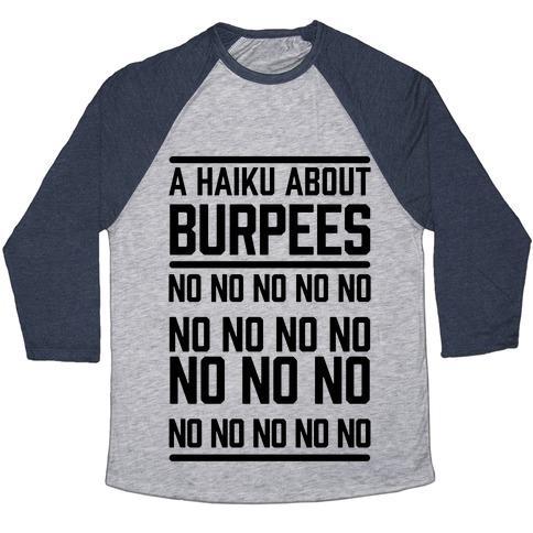 Virgin Teez  Baseball Tee Unisex Tri-Blend Baseball Tee / small / Athletic Gray / Navy A HAIKU ABOUT BURPEES UNISEX TRI-BLEND BASEBALL TEE