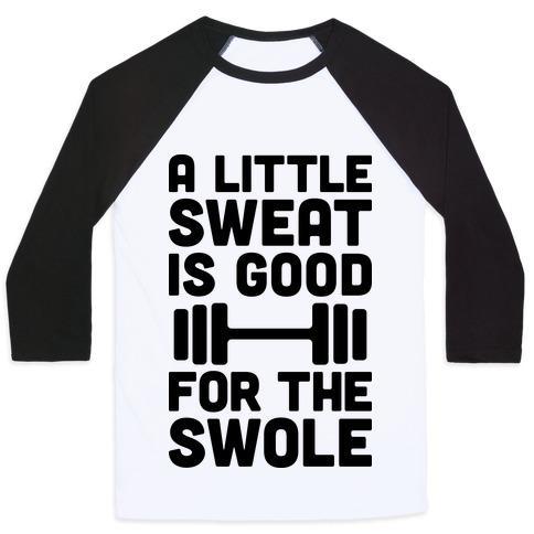 Virgin Teez  Baseball Tee Unisex Classic Baseball Tee / x-small / White/Black A LITTLE SWEAT IS GOOD FOR THE SWOLE UNISEX CLASSIC BASEBALL TEE