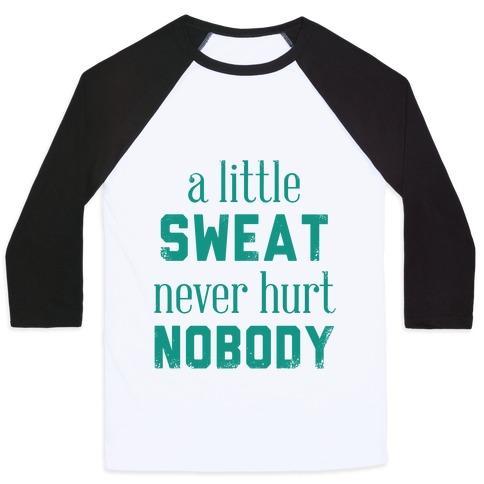 Virgin Teez  Baseball Tee Unisex Classic Baseball Tee / x-small / White/Black A LITTLE SWEAT NEVER HURT NOBODY (TANK) UNISEX CLASSIC BASEBALL TEE