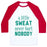 Virgin Teez  Baseball Tee Unisex Classic Baseball Tee / x-small / White/Red A LITTLE SWEAT NEVER HURT NOBODY (TANK) UNISEX CLASSIC BASEBALL TEE
