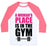 Virgin Teez  Baseball Tee Unisex Classic Baseball Tee / x-small / White/Neon Pink A WOMAN'S PLACE IS IN THE GYM UNISEX CLASSIC BASEBALL TEE
