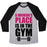 Virgin Teez  Baseball Tee Unisex Tri-Blend Baseball Tee / small / Athletic Gray / Black A WOMAN'S PLACE IS IN THE GYM UNISEX TRI-BLEND BASEBALL TEE