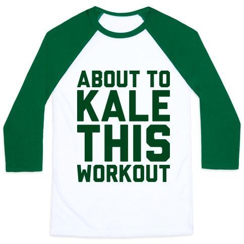 Virgin Teez  Baseball Tee ABOUT TO KALE THIS WORKOUT UNISEX CLASSIC BASEBALL TEE