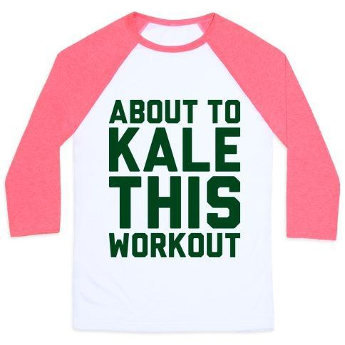 Virgin Teez  Baseball Tee ABOUT TO KALE THIS WORKOUT UNISEX CLASSIC BASEBALL TEE