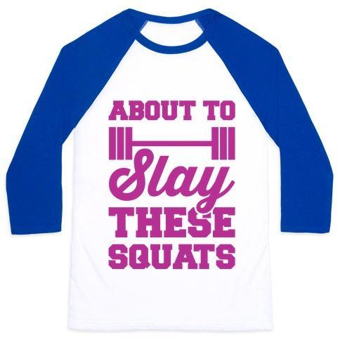 Virgin Teez  Baseball Tee ABOUT TO SLAY THESE SQUATS UNISEX CLASSIC BASEBALL TEE