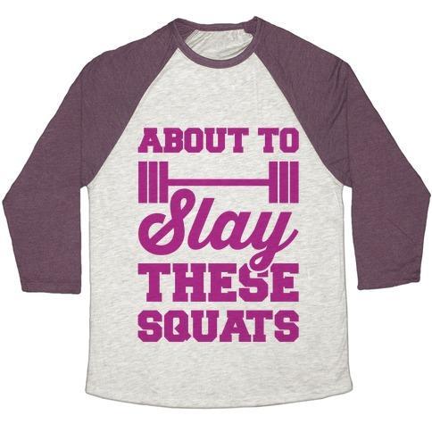 Virgin Teez  Baseball Tee ABOUT TO SLAY THESE SQUATS UNISEX TRI-BLEND BASEBALL TEE