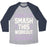 Virgin Teez  Baseball Tee ABOUT TO SMASH THIS WORKOUT AND BY WORKOUT I MEAN PATRIARCHY UNISEX TRI-BLEND BASEBALL TEE