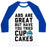 Virgin Teez  Baseball Tee ABS ARE GREAT BUT HAVE YOU TRIED CUPCAKES UNISEX CLASSIC BASEBALL TEE
