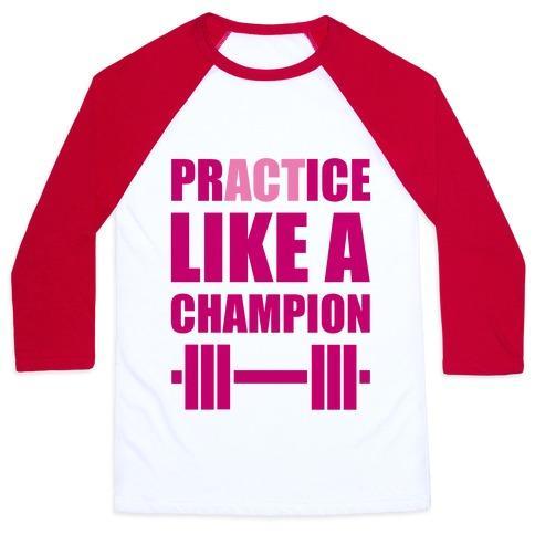 Virgin Teez  Baseball Tee ACT LIKE A CHAMPION UNISEX CLASSIC BASEBALL TEE