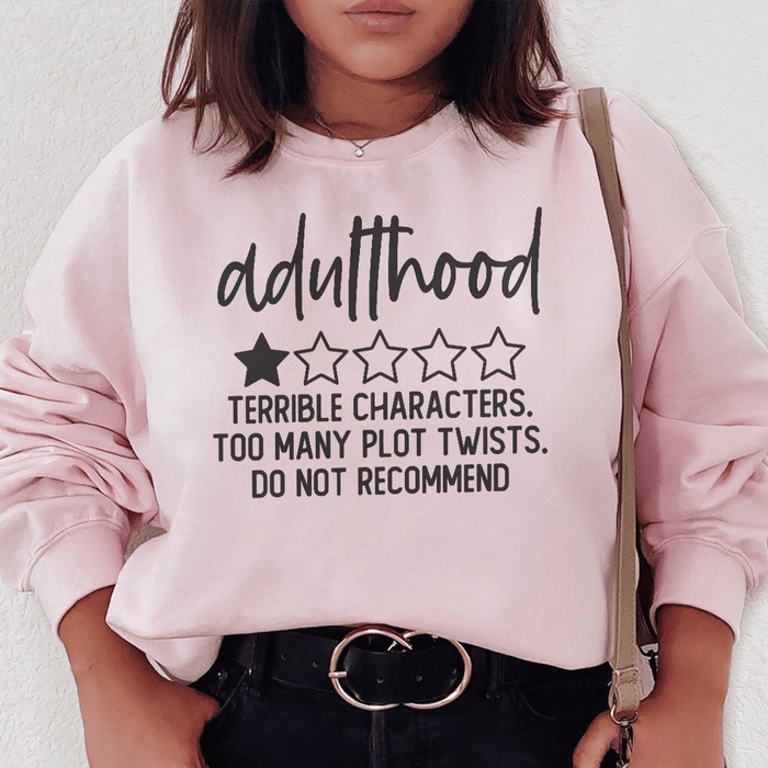 Adulthood Terrible Characters Too Many Plot Twists