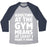 Virgin Teez  Baseball Tee Unisex Tri-Blend Baseball Tee / small / Athletic Gray / Navy ADULTING AT THE GYM MEANS AT LEAST I MADE IT HERE WHITE PRINT UNISEX TRI-BLEND BASEBALL TEE