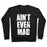 Virgin Teez  Pullover Crewneck Sweatshirt / x-small / Black AIN'T EVEN MAD CREWNECK SWEATSHIRT