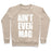 Virgin Teez  Pullover Crewneck Sweatshirt / x-small / Heathered Oatmeal AIN'T EVEN MAD CREWNECK SWEATSHIRT