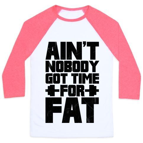 Virgin Teez  Baseball Tee Unisex Classic Baseball Tee / x-small / White/Neon Pink AIN'T NOBODY GOT TIME FOR FAT UNISEX CLASSIC BASEBALL TEE