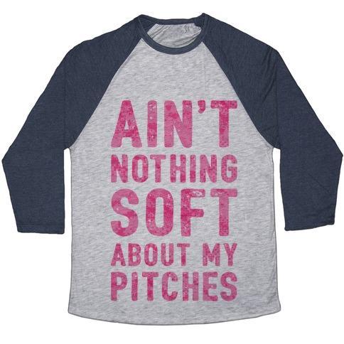 Virgin Teez  Baseball Tee Unisex Tri-Blend Baseball Tee / small / Athletic Gray / Navy AIN'T NOTHING SOFT ABOUT MY PITCHES UNISEX TRI-BLEND BASEBALL TEE