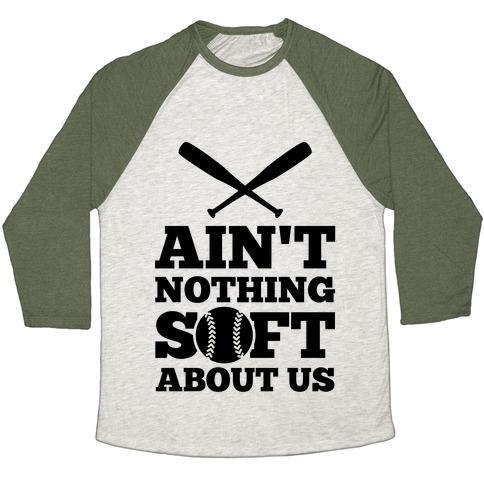Virgin Teez  Baseball Tee Unisex Tri-Blend Baseball Tee / small / Oatmeal / Moss AIN'T NOTHING SOFT ABOUT US UNISEX TRI-BLEND BASEBALL TEE