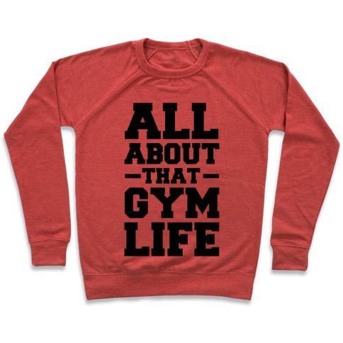 Virgin Teez  Pullover Crewneck Sweatshirt / x-small / Heathered Red ALL ABOUT THAT GYM LIFE (CMYK) CREWNECK SWEATSHIRT