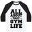 Virgin Teez  Baseball Tee Unisex Classic Baseball Tee / x-small / White/Black ALL ABOUT THAT GYM LIFE (CMYK) UNISEX CLASSIC BASEBALL TEE