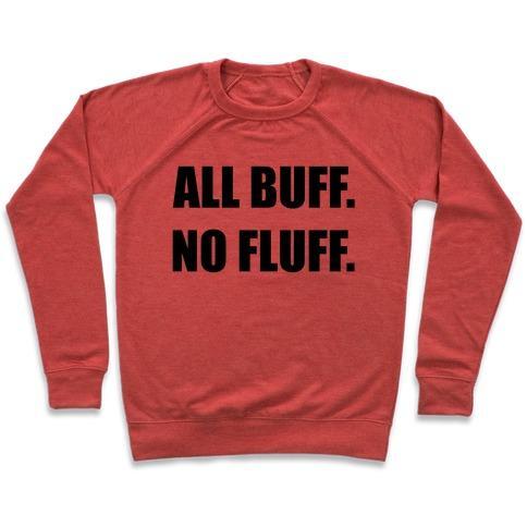 Virgin Teez  Pullover Crewneck Sweatshirt / x-small / Heathered Red ALL BUFF. NO FLUFF (CROPTOP) CREWNECK SWEATSHIRT