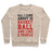 Virgin Teez  Pullover Crewneck Sweatshirt / x-small / Heathered Oatmeal ALL I CARE ABOUT IS BASKETBALL AND LIKE 2 PEOPLE CREWNECK SWEATSHIRT