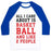 Virgin Teez  Baseball Tee Unisex Classic Baseball Tee / x-small / White/Blue ALL I CARE ABOUT IS BASKETBALL AND LIKE 2 PEOPLE UNISEX CLASSIC BASEBALL TEE