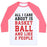 Virgin Teez  Baseball Tee Unisex Classic Baseball Tee / x-small / White/Neon Pink ALL I CARE ABOUT IS BASKETBALL AND LIKE 2 PEOPLE UNISEX CLASSIC BASEBALL TEE
