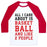 Virgin Teez  Baseball Tee Unisex Classic Baseball Tee / x-small / White/Red ALL I CARE ABOUT IS BASKETBALL AND LIKE 2 PEOPLE UNISEX CLASSIC BASEBALL TEE