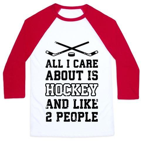 Virgin Teez  Baseball Tee Unisex Classic Baseball Tee / x-small / White/Red ALL I CARE ABOUT IS HOCKEY AND LIKE 2 PEOPLE UNISEX CLASSIC BASEBALL TEE