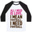 Virgin Teez  Baseball Tee Unisex Classic Baseball Tee / x-small / White/Black ALL I NEED IS FOOTBALL UNISEX CLASSIC BASEBALL TEE
