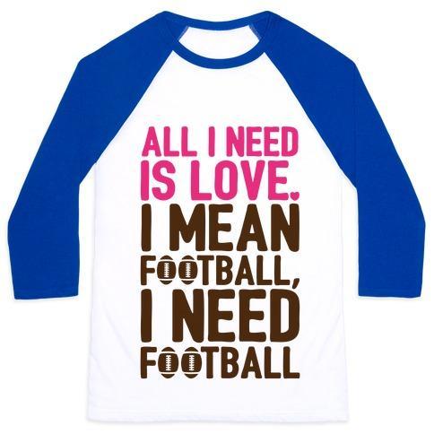 Virgin Teez  Baseball Tee Unisex Classic Baseball Tee / x-small / White/Blue ALL I NEED IS FOOTBALL UNISEX CLASSIC BASEBALL TEE