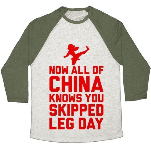 Virgin Teez  Baseball Tee Unisex Tri-Blend Baseball Tee / small / Oatmeal / Moss ALL OF CHINA KNOWS YOU SKIP LEG DAY UNISEX TRI-BLEND BASEBALL TEE