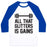 Virgin Teez  Baseball Tee Unisex Classic Baseball Tee / x-small / White/Blue ALL THAT GLITTERS IS GAINS UNISEX CLASSIC BASEBALL TEE