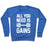 Virgin Teez  Pullover Crewneck Sweatshirt / x-small / Heathered Blue ALL YOU NEED IS GAINS CREWNECK SWEATSHIRT