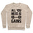 Virgin Teez  Pullover Crewneck Sweatshirt / x-small / Heathered Oatmeal ALL YOU NEED IS GAINS CREWNECK SWEATSHIRT