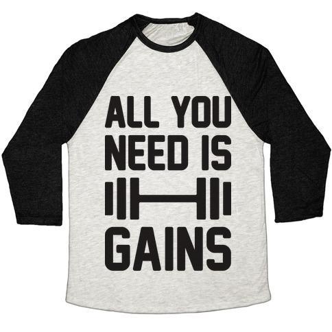 Virgin Teez  Baseball Tee Unisex Tri-Blend Baseball Tee / small / Oatmeal / Black ALL YOU NEED IS GAINS UNISEX TRI-BLEND BASEBALL TEE