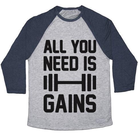 Virgin Teez  Baseball Tee Unisex Tri-Blend Baseball Tee / small / Athletic Gray / Navy ALL YOU NEED IS GAINS UNISEX TRI-BLEND BASEBALL TEE