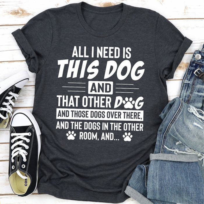All I Need Is This Dog and That Other Dog
