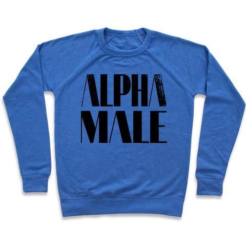Virgin Teez  Pullover Crewneck Sweatshirt / x-small / Heathered Blue ALPHA MALE CREWNECK SWEATSHIRT