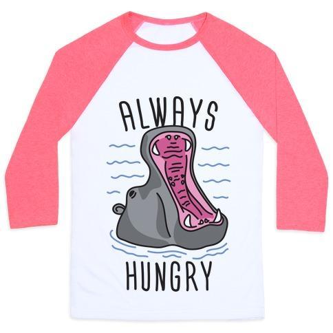 Virgin Teez  Baseball Tee Unisex Classic Baseball Tee / x-small / White/Neon Pink ALWAYS HUNGRY UNISEX CLASSIC BASEBALL TEE