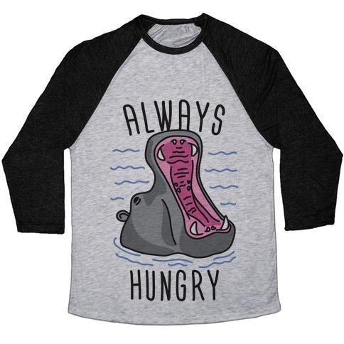 Virgin Teez  Baseball Tee Unisex Tri-Blend Baseball Tee / small / Athletic Gray / Black ALWAYS HUNGRY UNISEX TRI-BLEND BASEBALL TEE