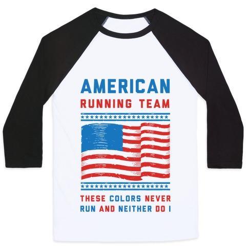 Virgin Teez  Baseball Tee Unisex Classic Baseball Tee / x-small / White/Black AMERICAN RUNNING TEAM THESE COLORS NEVER RUN AND NEITHER DO I UNISEX CLASSIC BASEBALL TEE