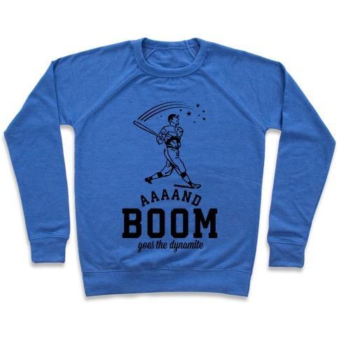 Virgin Teez  Pullover Crewneck Sweatshirt / x-small / Heathered Blue AND BOOM GOES THE DYNAMITE BASEBALL CREWNECK SWEATSHIRT