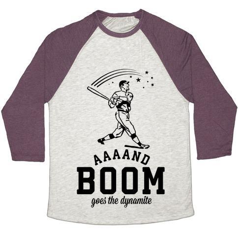 Virgin Teez  Baseball Tee Unisex Tri-Blend Baseball Tee / small / Oatmeal / Maroon AND BOOM GOES THE DYNAMITE BASEBALL UNISEX TRI-BLEND BASEBALL TEE