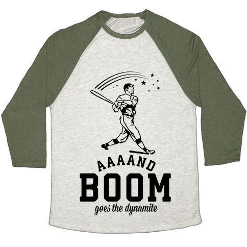 Virgin Teez  Baseball Tee Unisex Tri-Blend Baseball Tee / small / Oatmeal / Moss AND BOOM GOES THE DYNAMITE BASEBALL UNISEX TRI-BLEND BASEBALL TEE