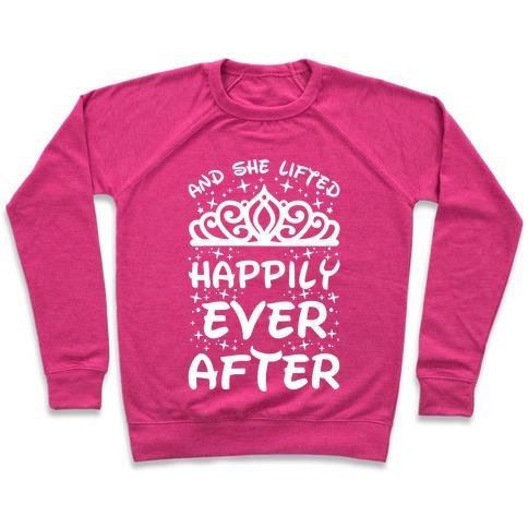 Virgin Teez  Pullover Crewneck Sweatshirt / x-small / Deep Pink AND SHE LIFTED HAPPILY EVER AFTER CREWNECK SWEATSHIRT