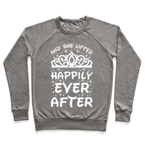 Virgin Teez  Pullover Crewneck Sweatshirt / x-small / Heathered Gray AND SHE LIFTED HAPPILY EVER AFTER CREWNECK SWEATSHIRT